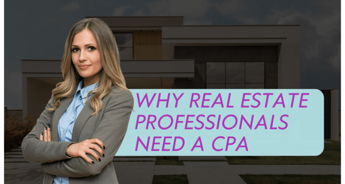 Why Real Estate Pros Need a CPA - Bette Hochberger, CPA, CGMA