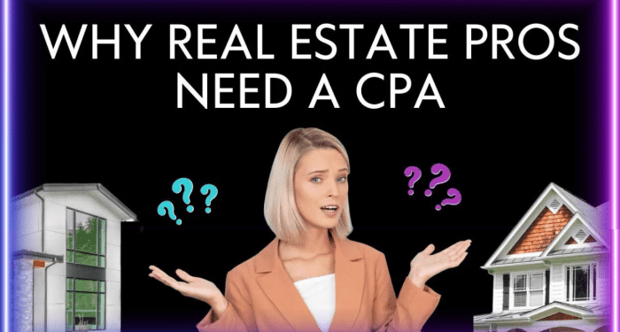 What is a CPA and Why a Real Estate Agent Should Hire One?